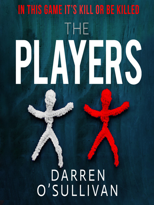 Title details for The Players by Darren O'Sullivan - Available